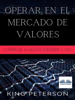 cover image of Operar En El Mercado De Valores--Comprar Barato Vender Caro